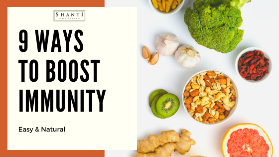 9 Natural Ways to Boost Immune System